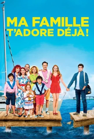 Ma Famille T'Adore Déjà